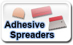 Adhesive Spreaders.